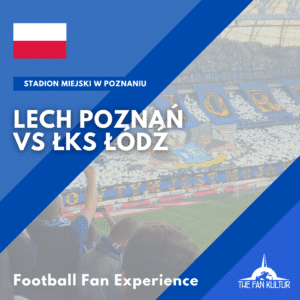Lech Poznan ŁKS Łódź weekend foot