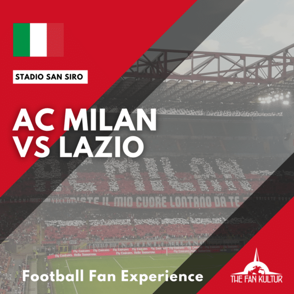 weekend foot ac milan lazio rome san siro
