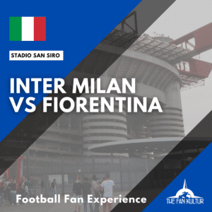 weekend foot inter milan fiorentina san siro