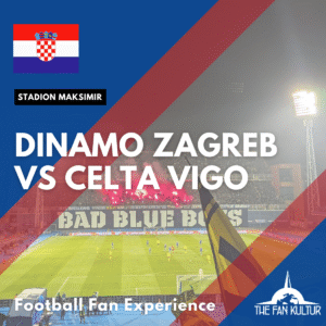 Weekend foot Dinamo Zagreb avec The Fan Kultur agence de foot organisé en croatie ticket celta vigo