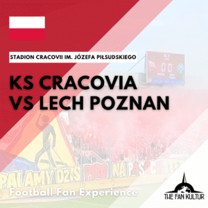 KS Cracovia Lech Poznan weekend foot en pologne avec the fan kultur agence de voyages foot