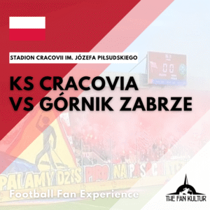 KS Cracovie Górnik Zabrze weekend foot en pologne avec the fan kultur agence de voyages foot