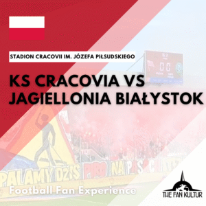 KS Cracovia Jagiellonia Białystok weekend foot en pologne avec the fan kultur agence de voyages foot