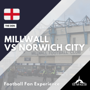 Millwall weekend foot Londres avec the fan kultur en championship Norwich City