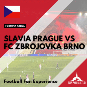Weekend foot avec The Fan Kultur slavia prague FC Zbrojovka Brno