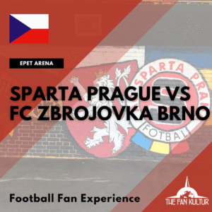 Weekend foot avec The Fan Kultur Sparta Prague FC Zbrojovka Brno