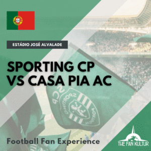 Sporting Casa Pia AC weekend foot au Portugal Libsonne avec the fan kultur agence de voyages foot