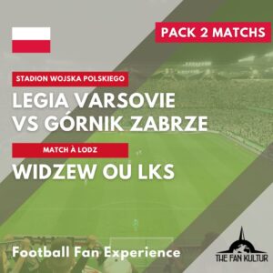 weekend foot varsovie pack 2 matchs pour découvrir l'ambiance du legia contre Gornik Zabrze et Lodz widzew ou lks