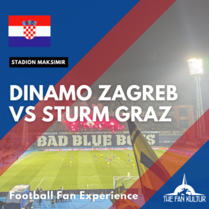 Weekend foot Dinamo Zagreb The Fan Kultur agence de foot organisé en croatie Coupe d'Europe Sturm Graz