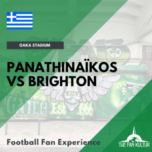 weekend foot athènes panathinaikos voyage foot organisé the fan kultur Coupe Europe Brighton