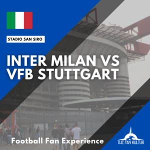 weekend foot inter milan san siro coupe Europe VfB Stuttgart