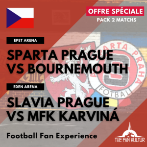 Weekend foot avec The Fan Kultur Coupe d'Europe Sparta Prague Bournemouth + Slavia prague vs MFK Karviná