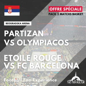 Weekend basket euroleague ticket Etoile Rouge et Partizan Belgrade avec the fan kultur agence de voyages basket
