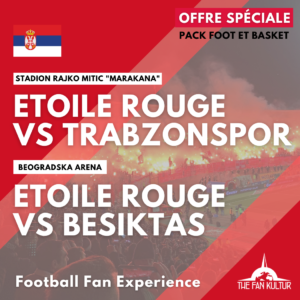 weekend foot et basket à belgrade pour vivre l'ambiance de Etoile Rouge en foot contre trabzonspor et besiktas en euroleague basket